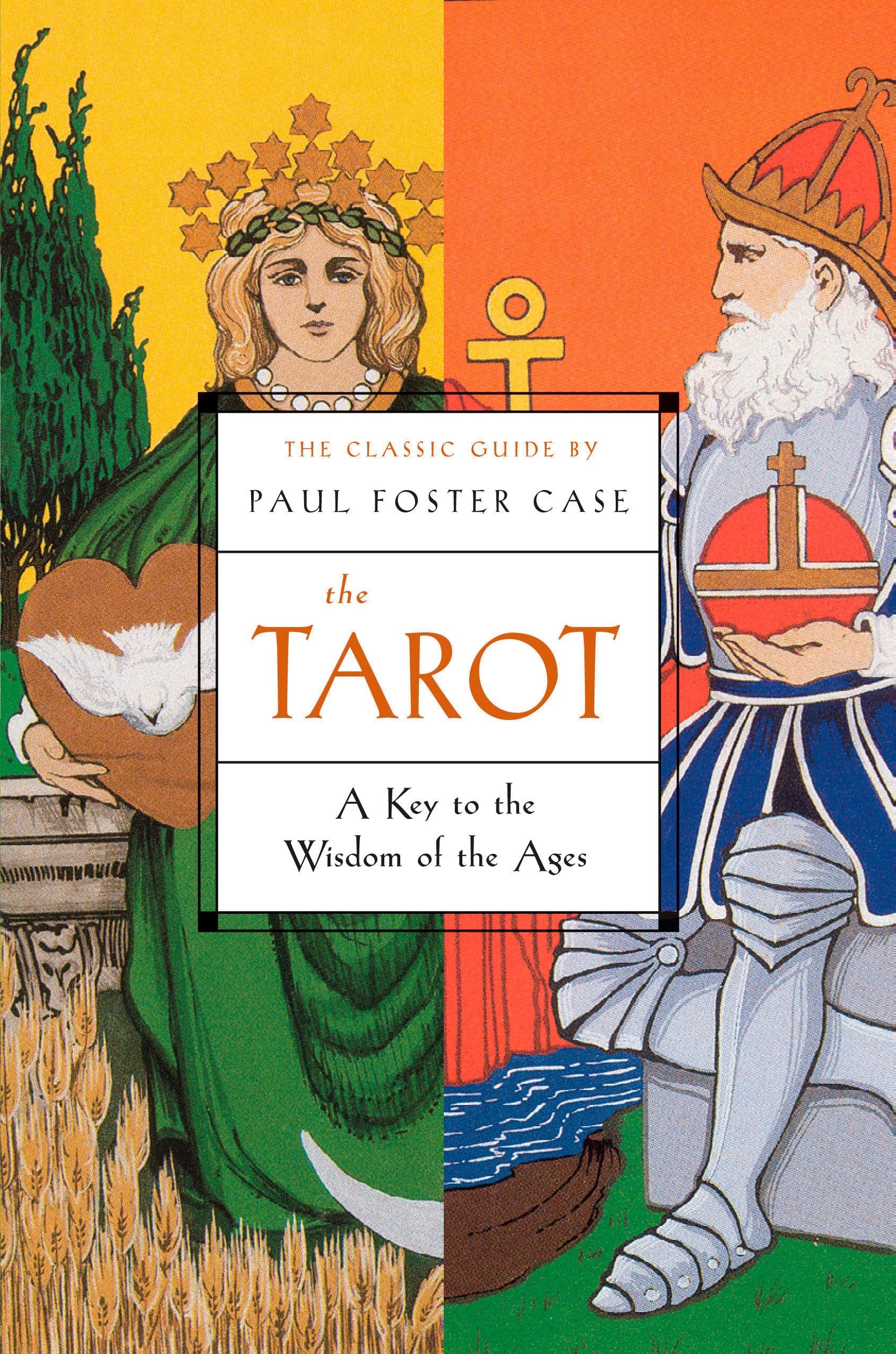 The Tarot - Wisdom of the Ages